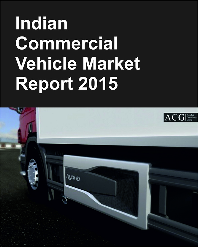 Indian Commercial Vehicle Market Report 2015