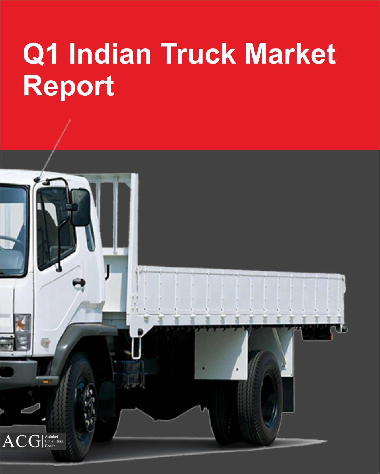 Q1 2016 Indian Truck Market Intelligence Report