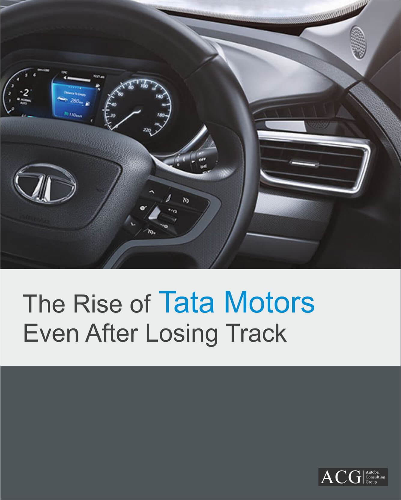 The Rise of Tata Motors Even After Losing Track