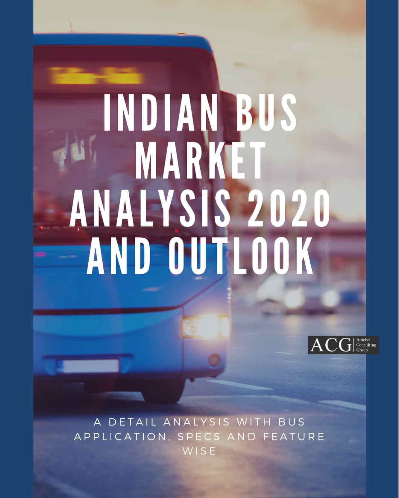 Indian Bus market Analysis 2020 and Outlook