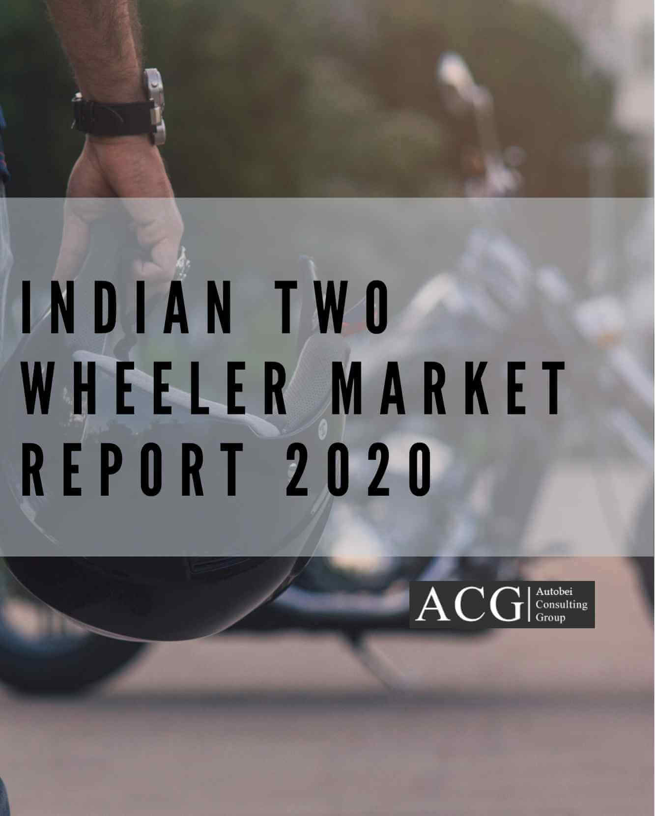 Indian Two Wheeler Market report 2020 and Forecast