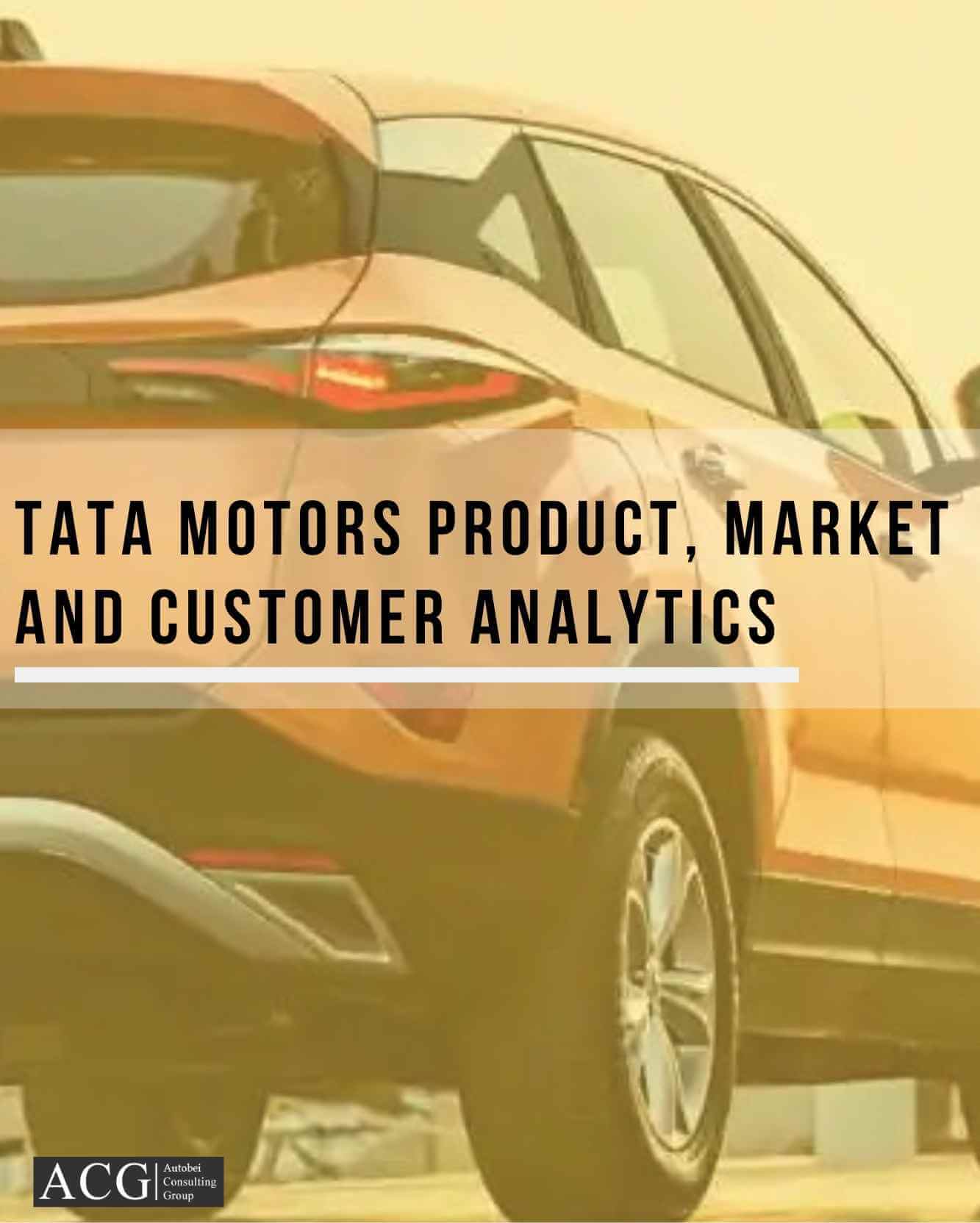 Tata Motors Product Market and Customer Analytics