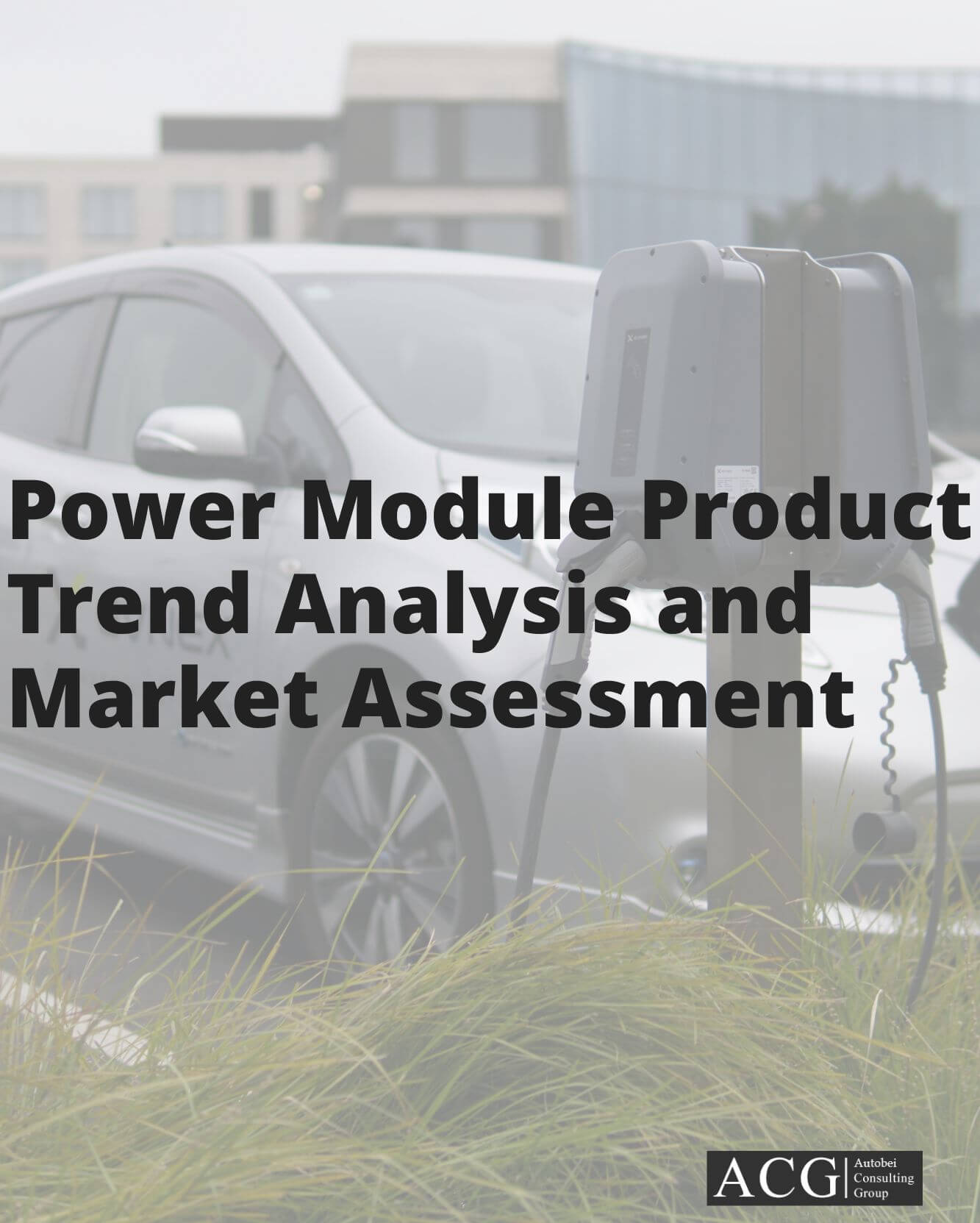 Power Module Product Trend Analysis and Market Assessment