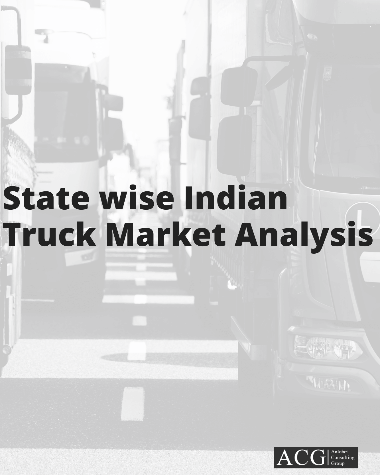 State wise Indian Truck Market Analysis report
