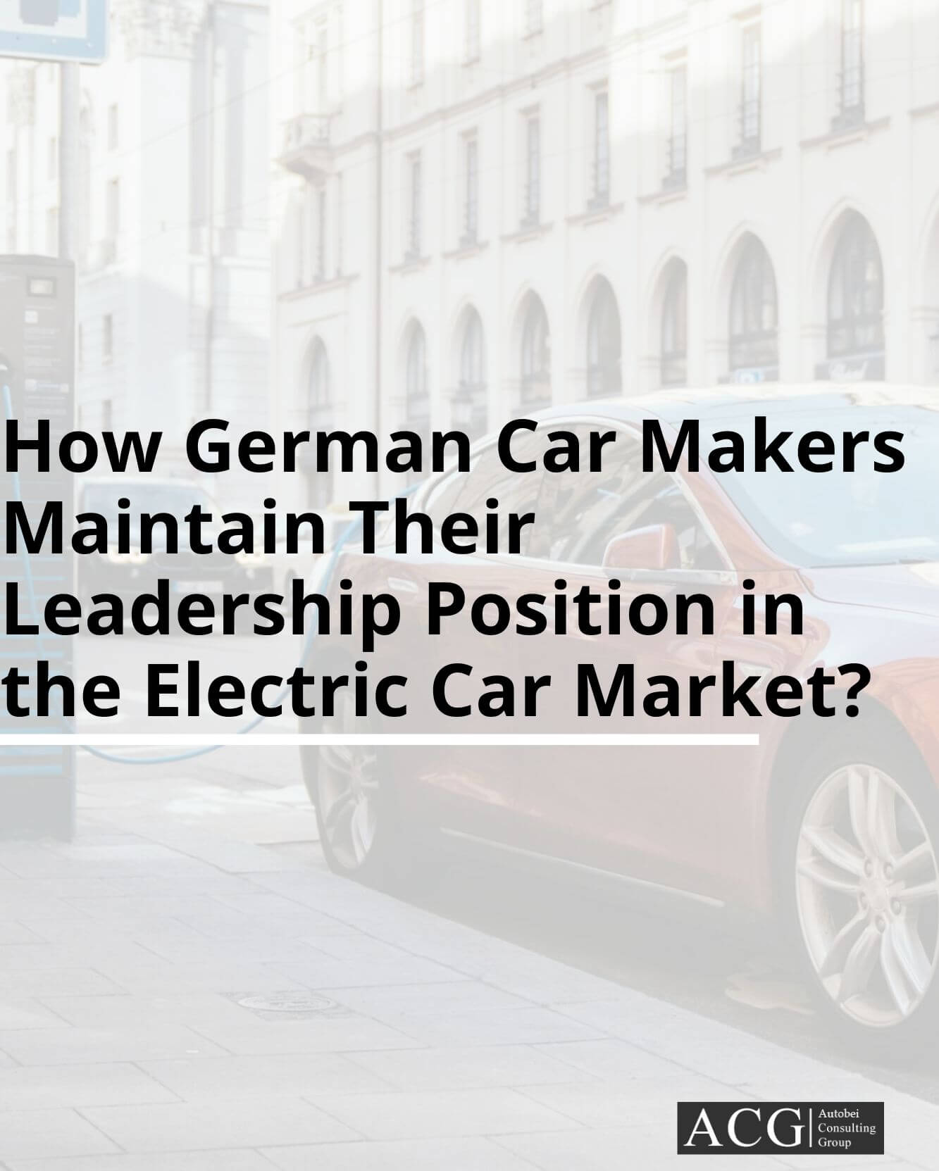 German Electric Car Market and Chinese Electric car