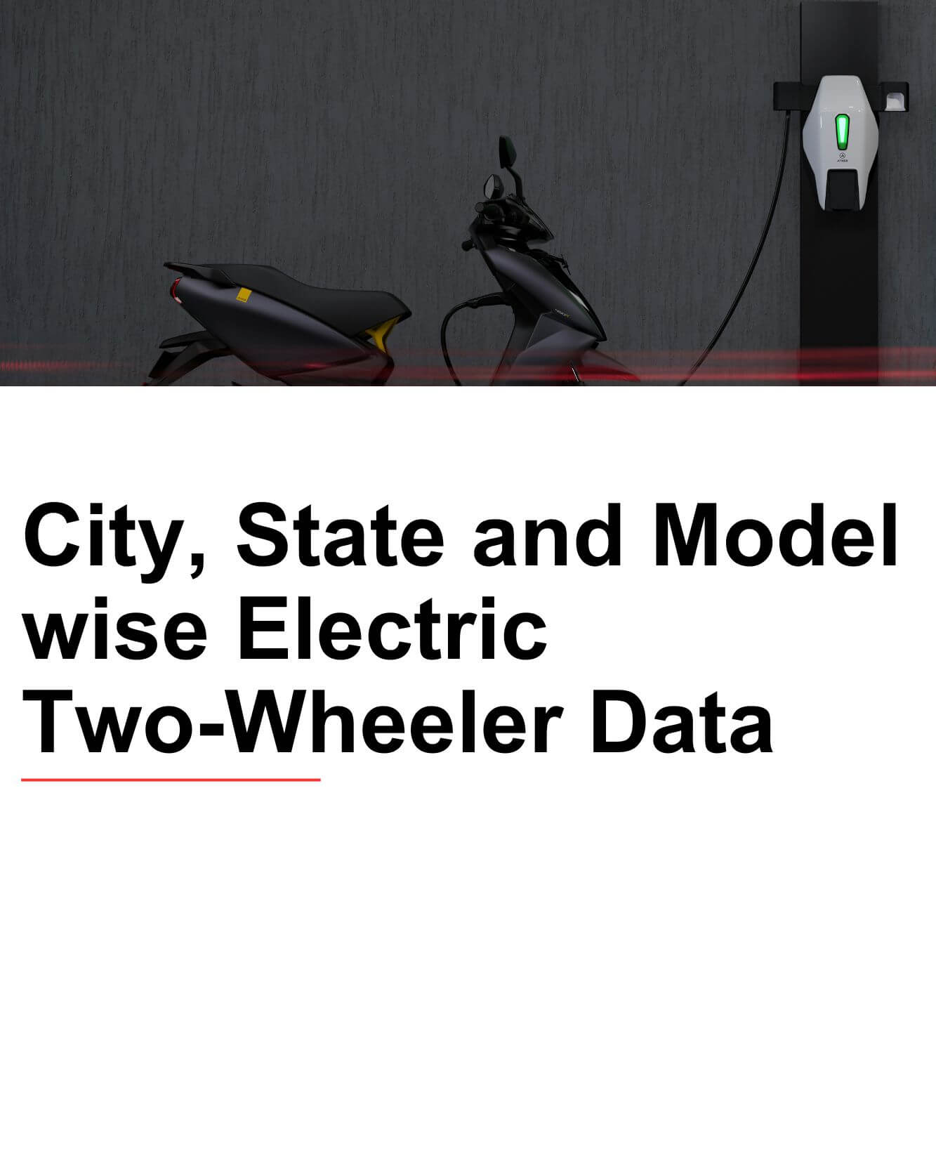 State and Model wise Electric Two Wheeler Data