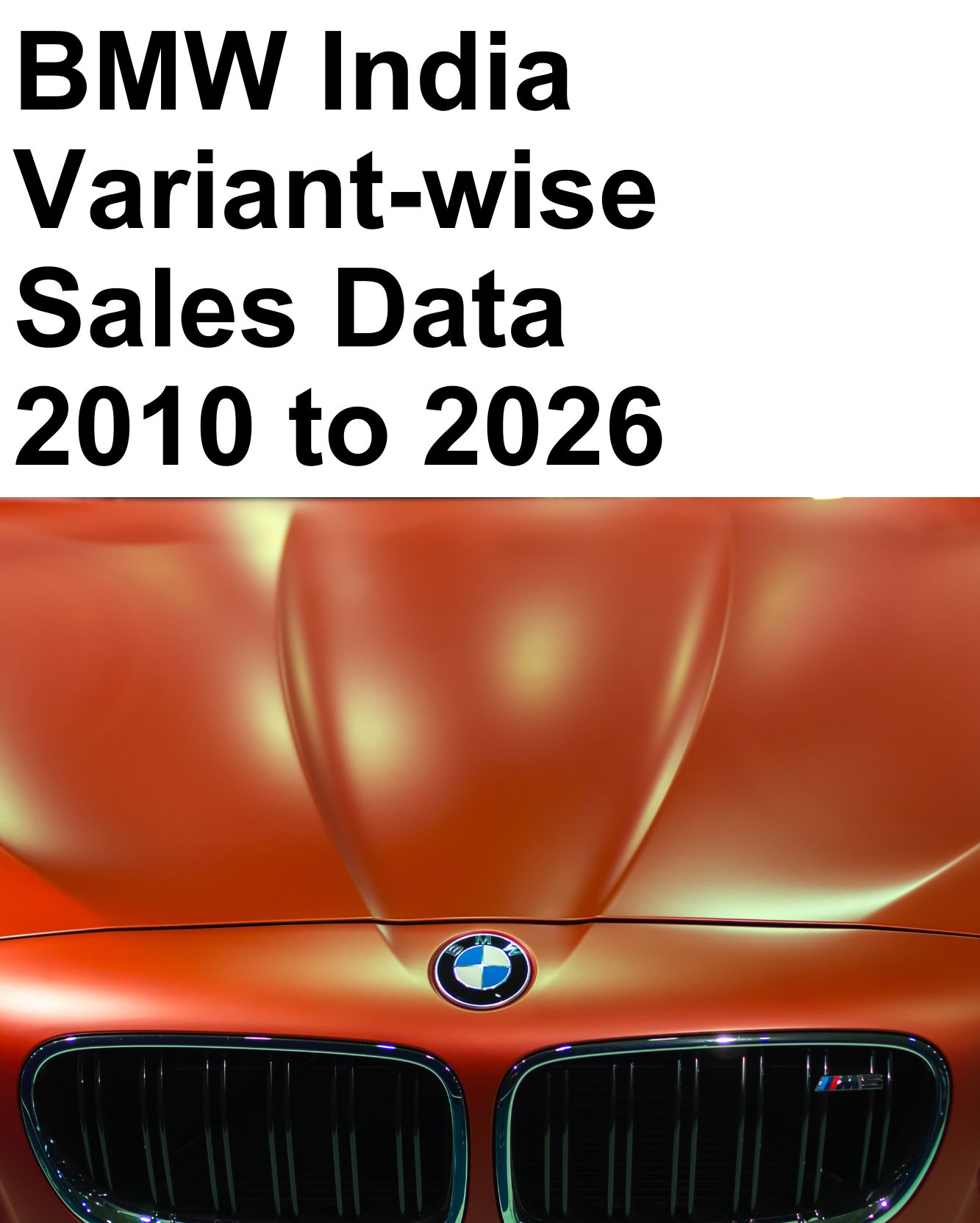 BMW Indian Variant wise Sales Data