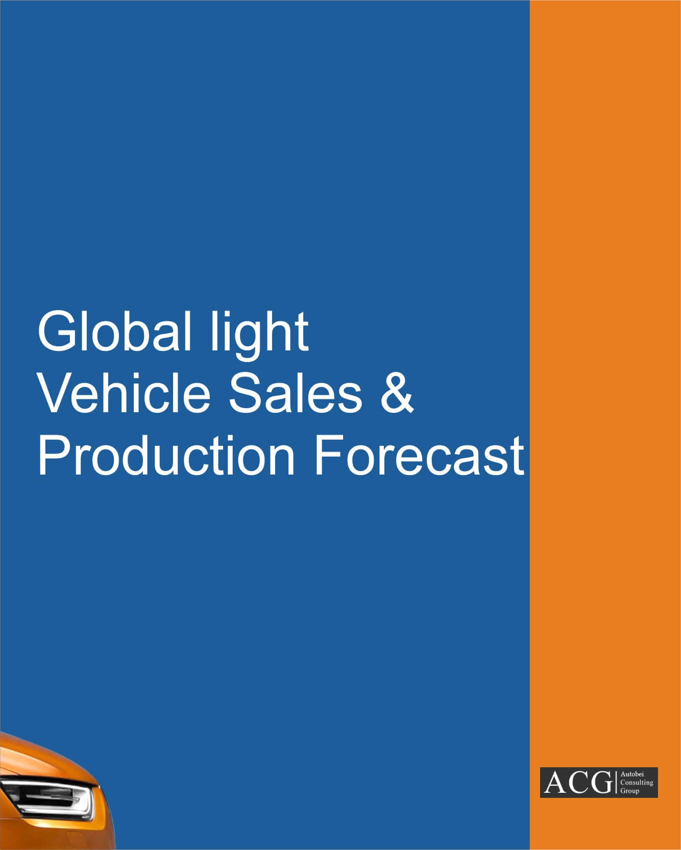 Global light Vehicle Sales and Production forecast