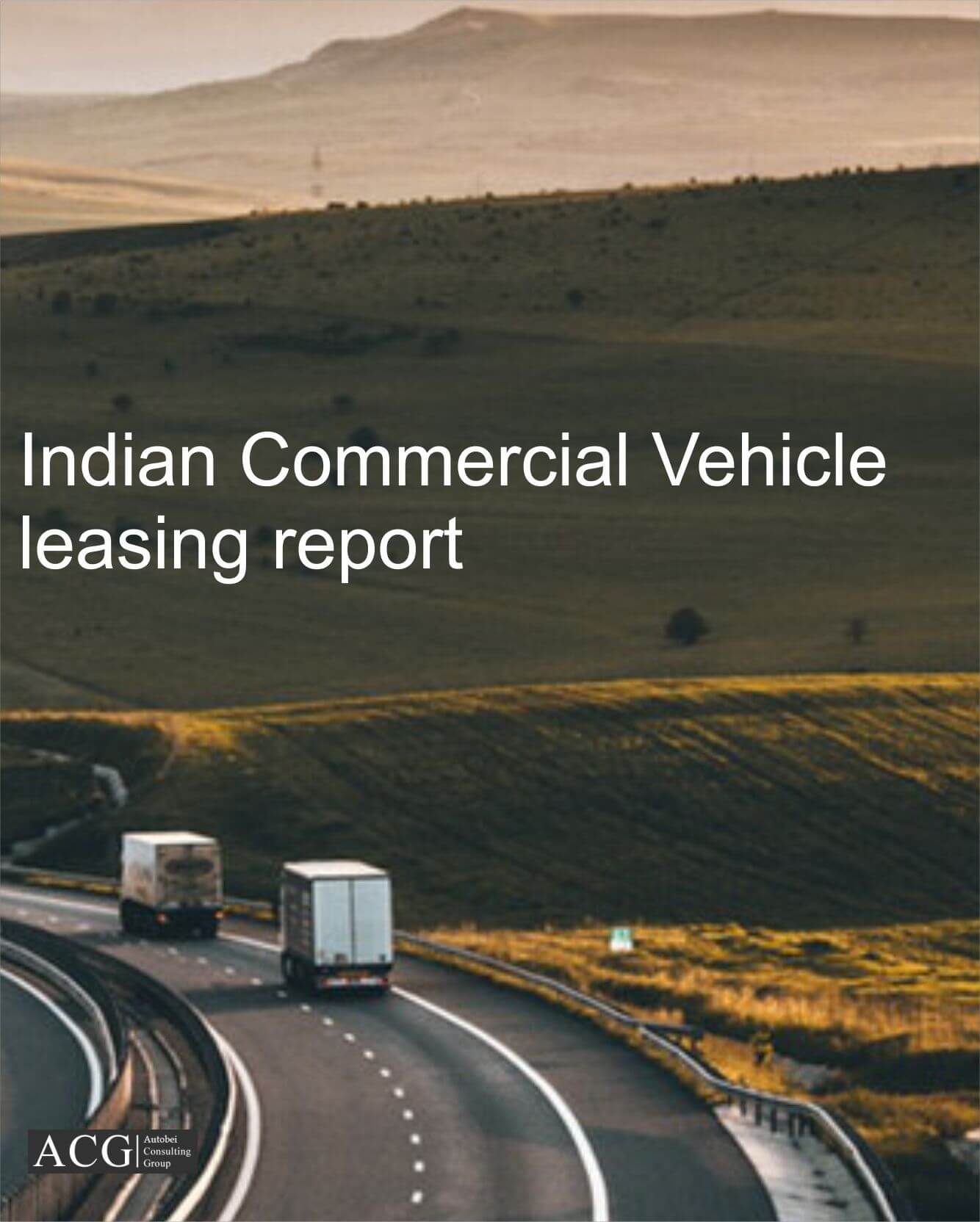 Indian Commercial Vehicle leasing report